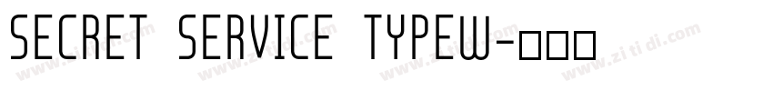 SECRET SERVICE TYPEW字体转换